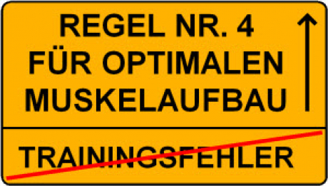 Regel Nr. 4 für optimalen Muskelaufbau